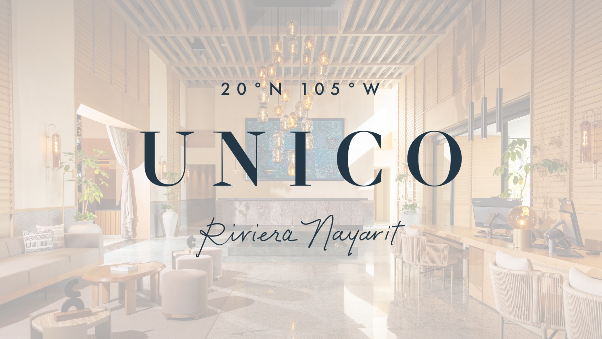 UNICO 20°105° Riviera Maya